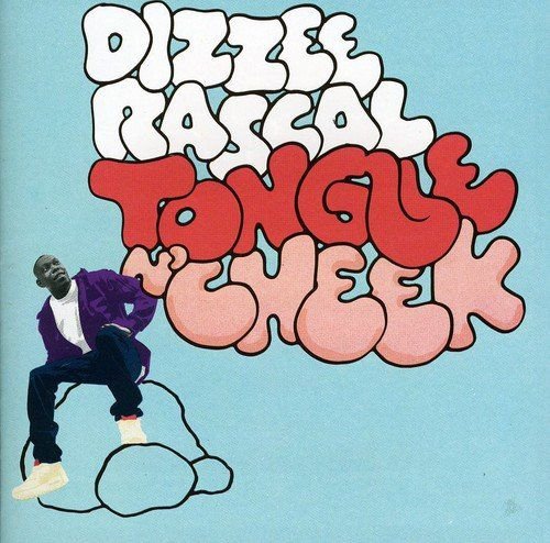 Tongue N Cheek Rascal Dizzee