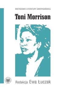 Toni Morrison Opracowanie zbiorowe