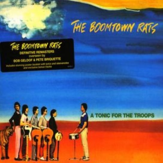 Tonic for the Troops, A (Remastered) The Boomtown Rats