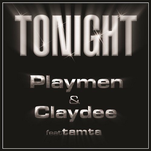 Tonight Playmen, Claydee feat. Tamta