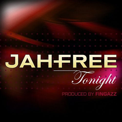 Tonight Jah-Free