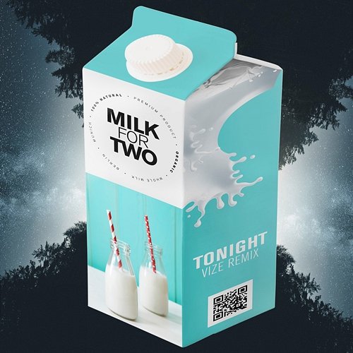 Tonight Milk for Two