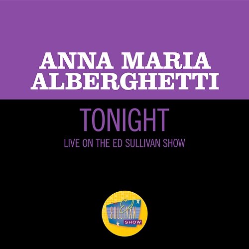 Tonight Anna Maria Alberghetti