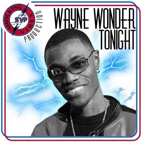Tonight Wayne Wonder