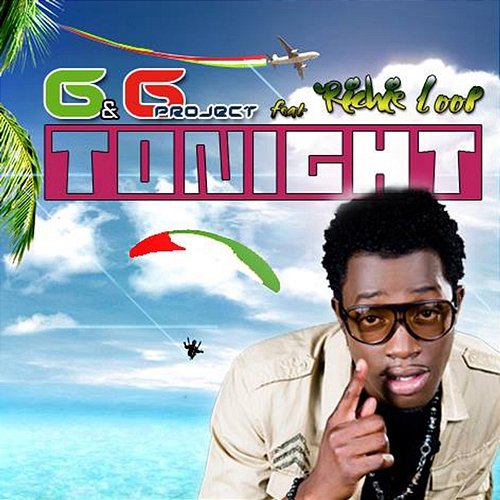 Tonight G, Richie Loop, G Project