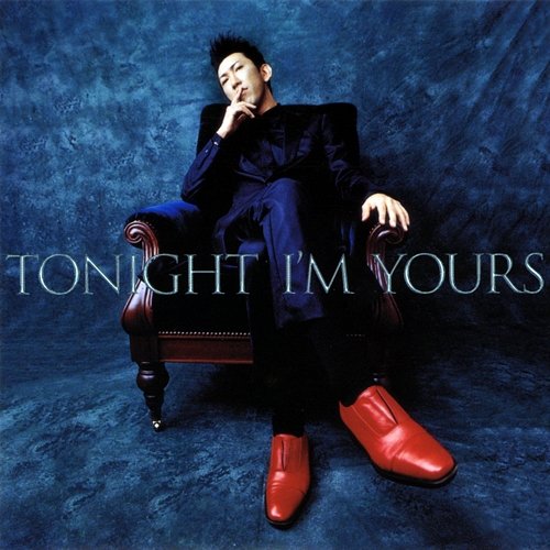 Tonight I'm Yours / B-Side Rendez-Vous Hotei