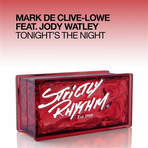 Tonight's the Night Mark de Clive-Lowe feat. Jody Watley