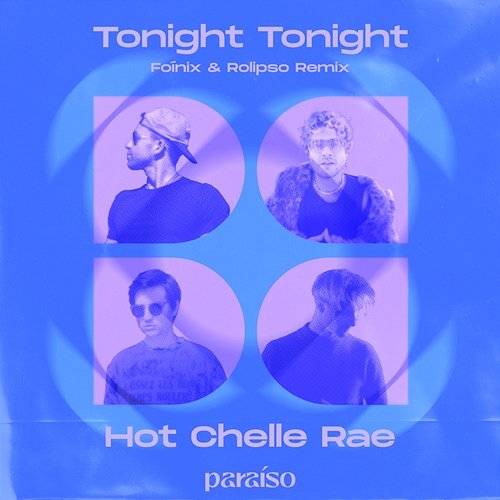 Tonight Tonight Hot Chelle Rae