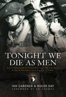 Tonight We Die as Men Gardner Ian, Day Roger