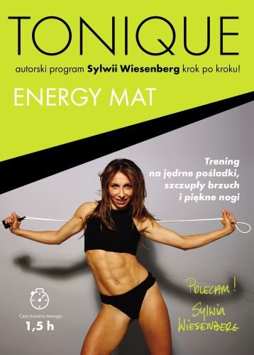 Tonique Energy Mat Wiesenberg Sylwia