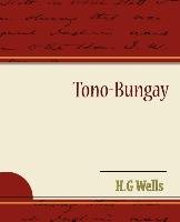 Tono-Bungay Wells H. G.