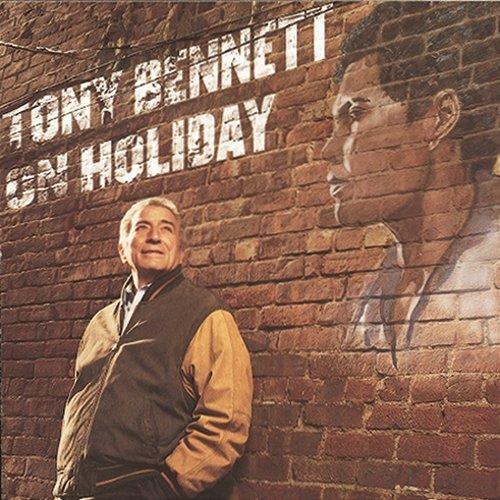 Tony Bennett On Holiday: A Tribute To Billie Holiday Tony Bennett