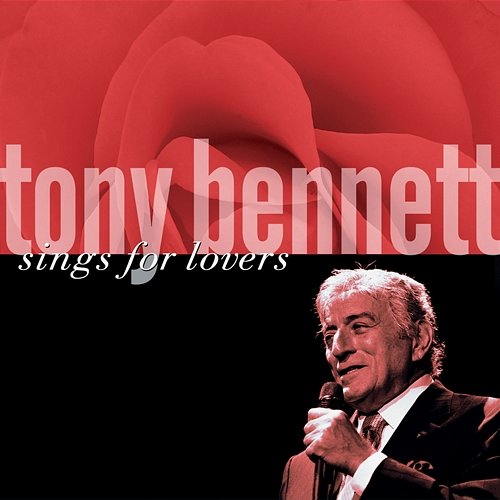 Tony Bennett Sings For Lovers Tony Bennett