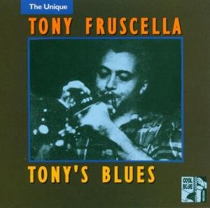 Tony's Blues Fruscella Tony