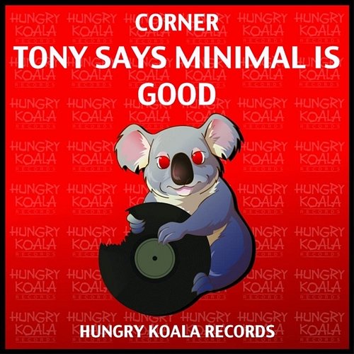 Tony Says Minimal Is Good Corner