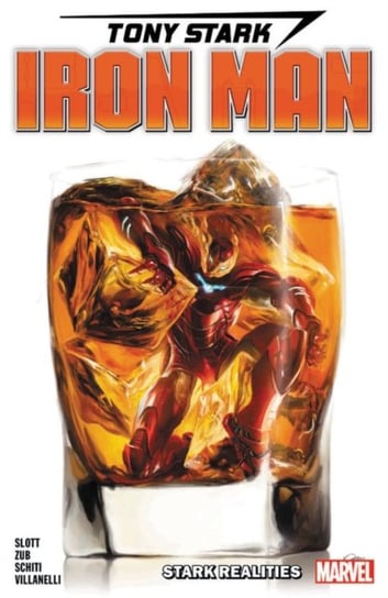 Tony Stark: Iron Man volume 2 - Stark Realities Slott Dan