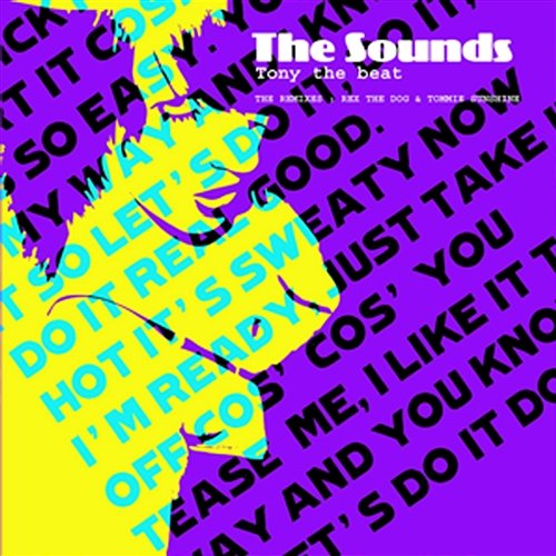 Tony The Beat (Push It) The Sounds