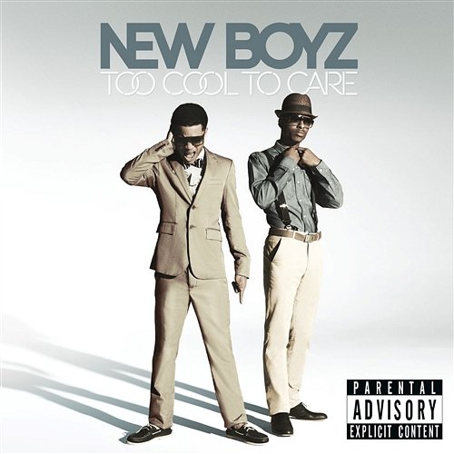 Too Cool To Care New Boyz