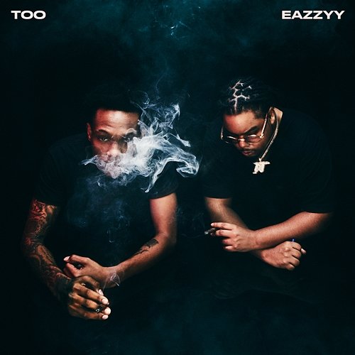 Too Eazzyy Lil Eazzyy