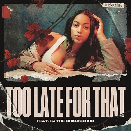 Too Late for That AWA feat. BJ The Chicago Kid