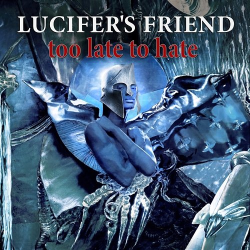 Too Late to Hate Lucifer's Friend