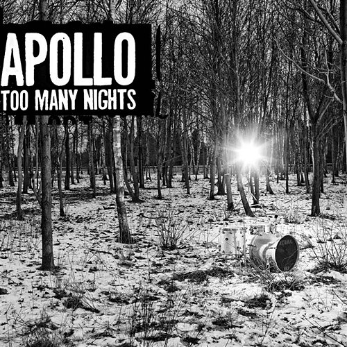 Too Many Nights Apollo