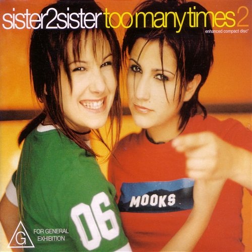 Too Many Times Sister2Sister