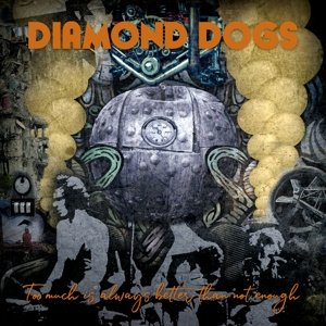 Too Much Is Always Better Than Not Enough, płyta winylowa Diamond Dogs