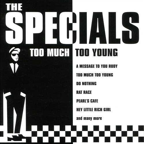 Too Much Too Young The Specials