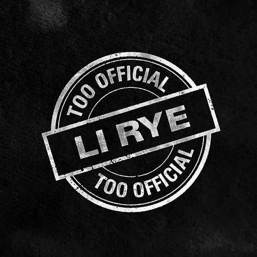 Too Official Li Rye