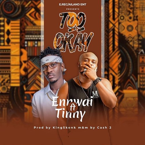 Too Okay Ennwai feat. Tinny