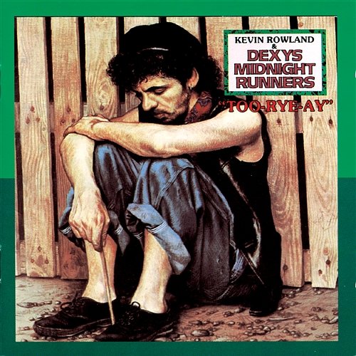 Too Rye Ay Dexys Midnight Runners, Kevin Rowland