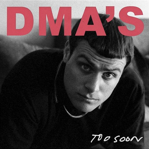 Too Soon DMA'S
