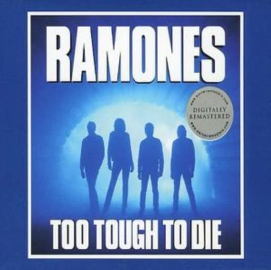 Too Tough to Die Ramones