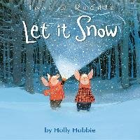 Toot & Puddle: Let It Snow Hobbie Holly