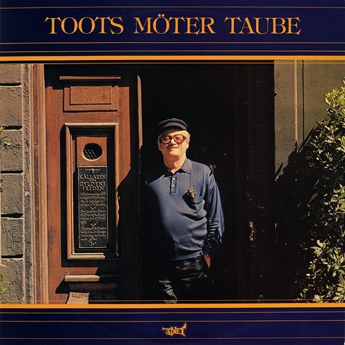 Toots möter Taube Toots Thielemans