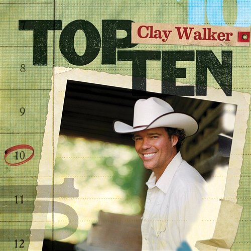 Top 10 Clay Walker