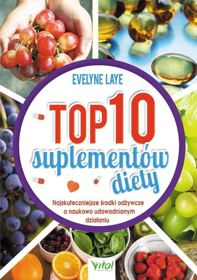 Top 10 suplementów diety Laye Evelyne