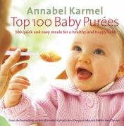 Top 100 Baby Purees Karmel Annabel