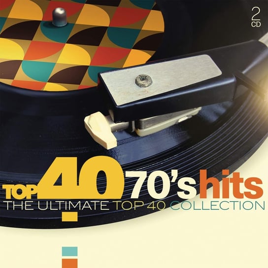 Top 40 Collection: 70's Hits Santana, Christie, Middle of the Road, Baccara, Eruption, Boney M., Dylan Bob, Iglesias Julio