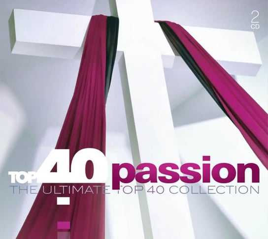 Top 40 Passion Ultimate Collection Brightman Sarah, Potts Paul, Church Charlotte, Watson Russell, Jenkins Katherine, Ma Yo-Yo