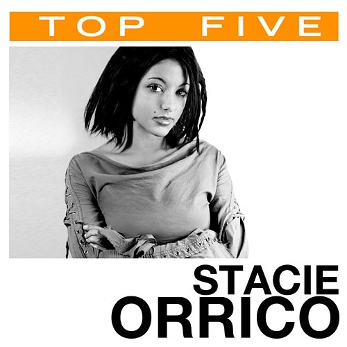 Top 5: Hits Stacie Orrico