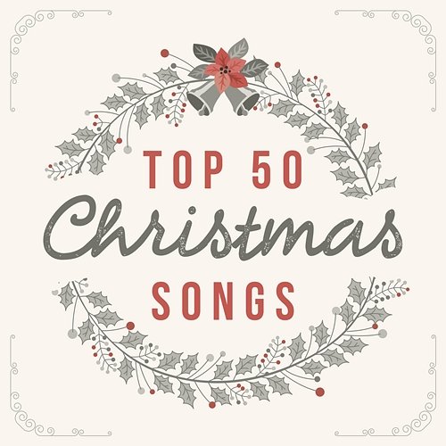 Top 50 Christmas Songs Lifeway Worship