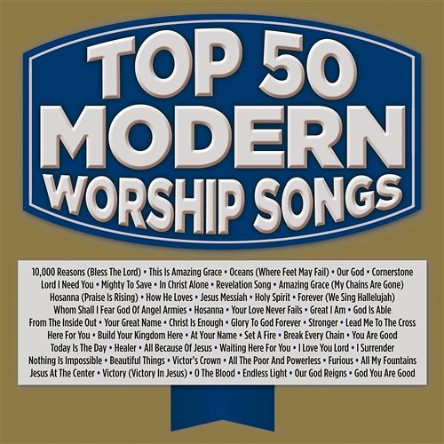 Top 50 Modern Worship Songs Various Artists