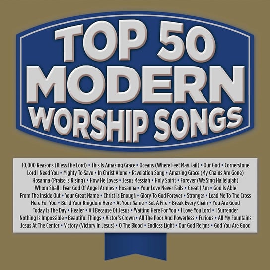 Top 50 Modern Worship Songs (USA Edition) Various Artists