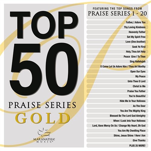 Top 50 Praise Series Gold Maranatha! Music