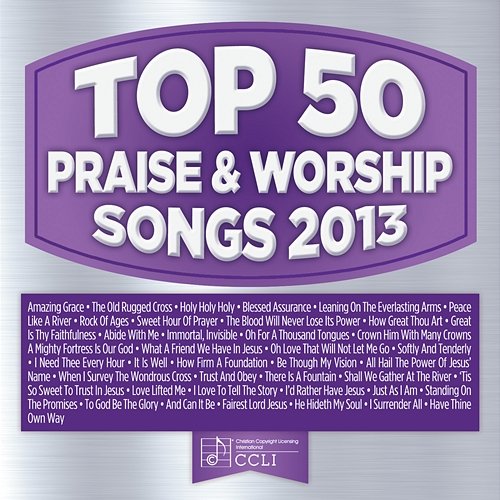 Top 50 Praise & Worship Songs 2013 Maranatha! Praise Band