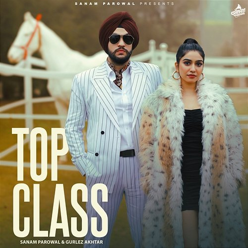 Top Class Sanam Parowal & Gurlez Akhtar
