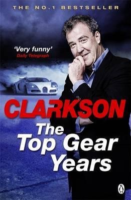 Top Gear Years Clarkson Jeremy