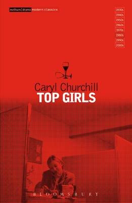 TOP GIRLS Churchill Caryl
